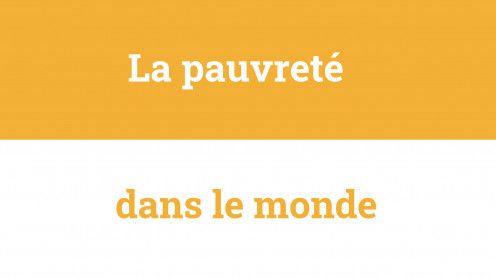 La pauvreté dans le monde